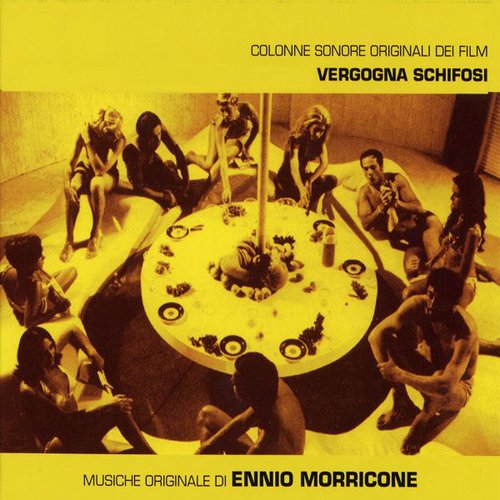 Teorema / La Stagione Dei Sensi / Vergogna Schifosi