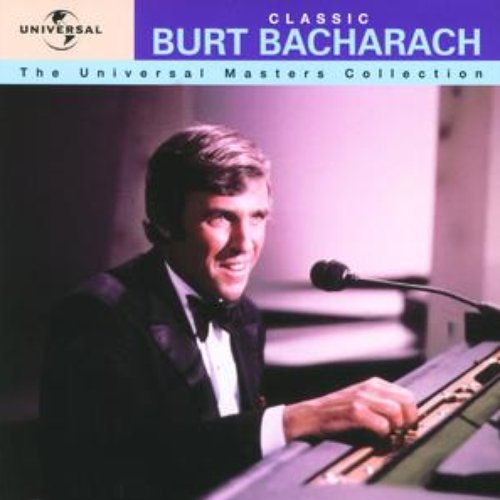 Classic Burt Bacharach - The Universal Masters Collection