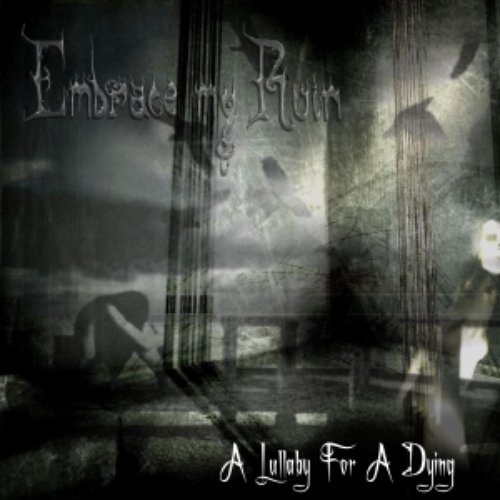 A lullaby for a dying