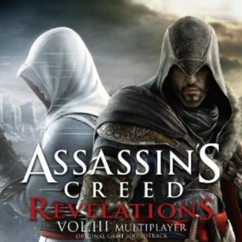 Assassin's Creed Revelations, Vol. 3 (Multiplayer) [Original Game Soundtrack]