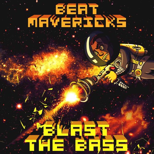 Blast The Bass - Single