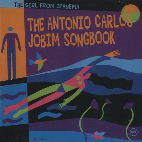The Antonio Carlos Jobim Songbook (The Girl From Ipanema)