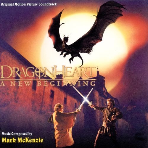 Dragonheart: a New Beginning (Original Motion Picture Soundtrack)