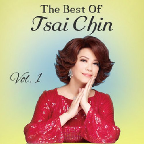 The Best Of Tsai Chin, Vol. 1