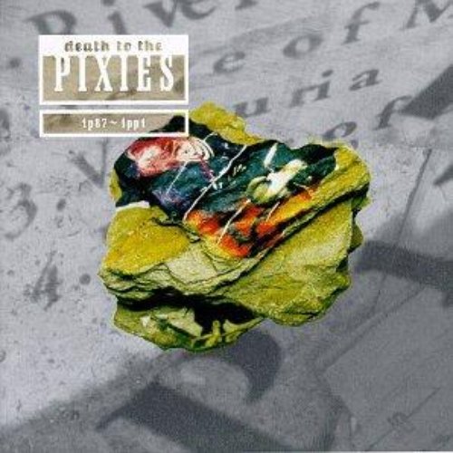 Death To The Pixies (Disc 1)