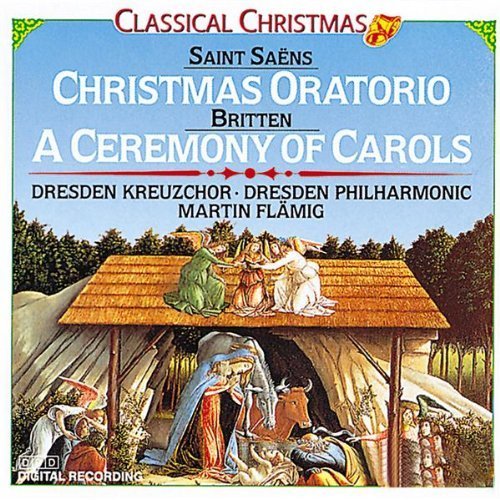 Christmas Oratorio: A Ceremony Of Carols