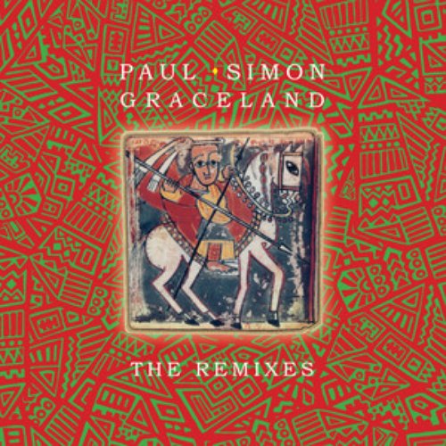 Graceland The Remixes