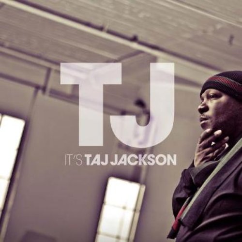 It's Taj Jackson