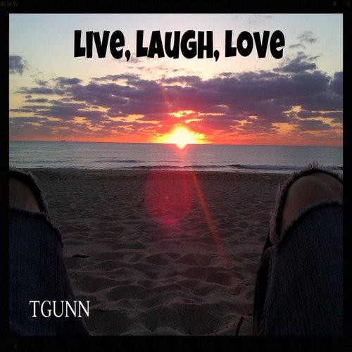 Live, Laugh, Love