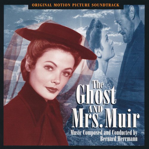 The Ghost and Mrs. Muir (Original Motion Picture Soundtrack)