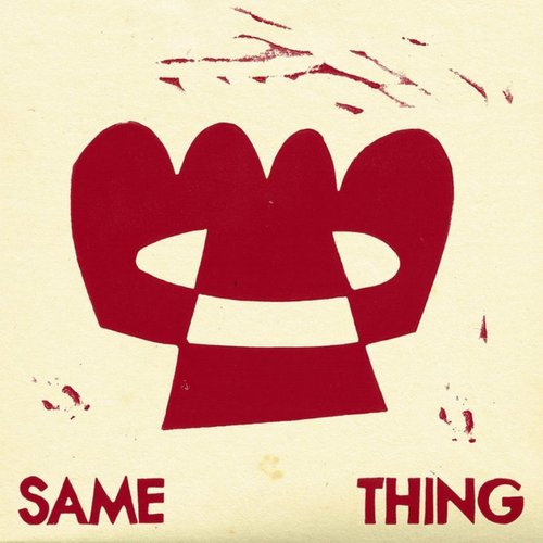 Same Thing - Single