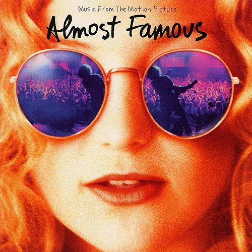 Almost Famous — Various Artists | Last.fm