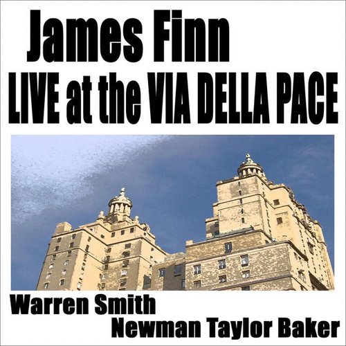 James Finn - Live At The Via Della Pace NYC 5/12/05