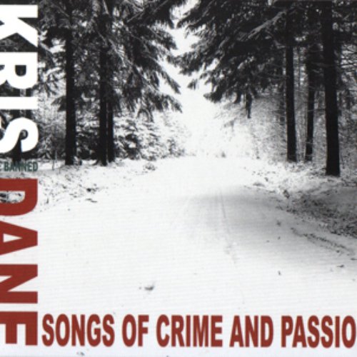 Songs of crime and passion