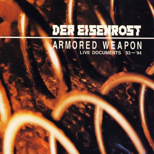 Armored Weapon Live Documents '93-'94