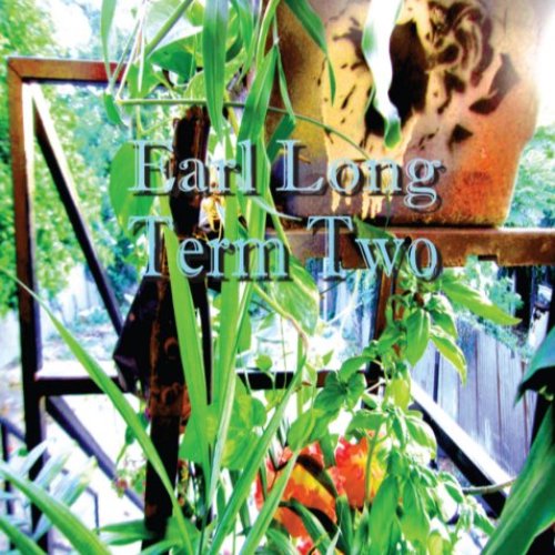 Earl Long-Term Two