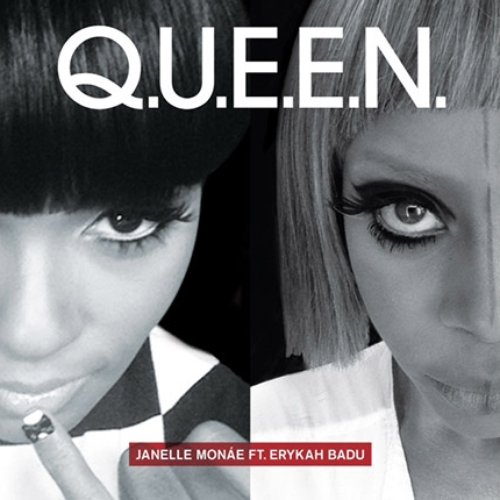 Q.U.E.E.N. (Feat Erykah Badu) - Single