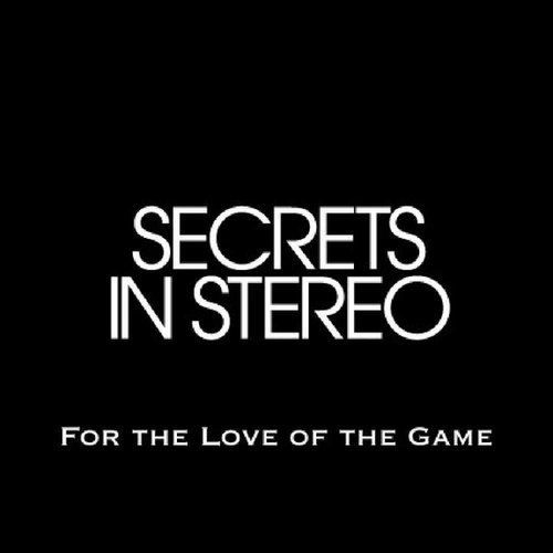 For the Love of the Game
