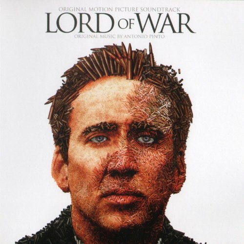 Lord of War (Original Motion Picture Soundtrack)