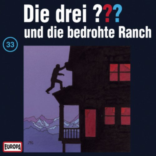 033/und die bedrohte Ranch
