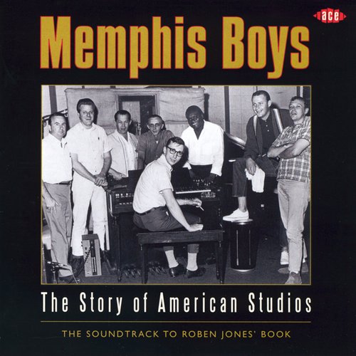 Memphis Boys: The Story of American Studios