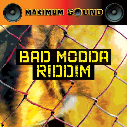 Bad Moda Riddim