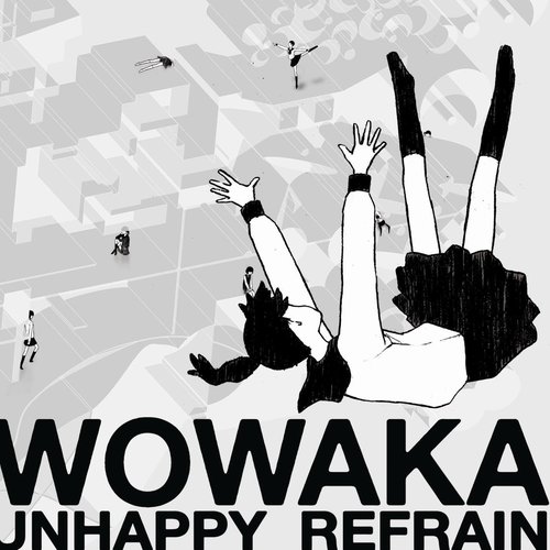 UNHAPPY REFRAIN