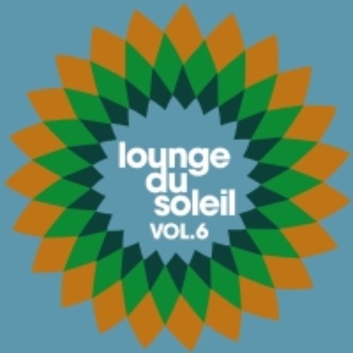 Lounge Du Soleil Vol.6