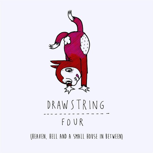 Four (Heaven, Hell and a Small House in between)
