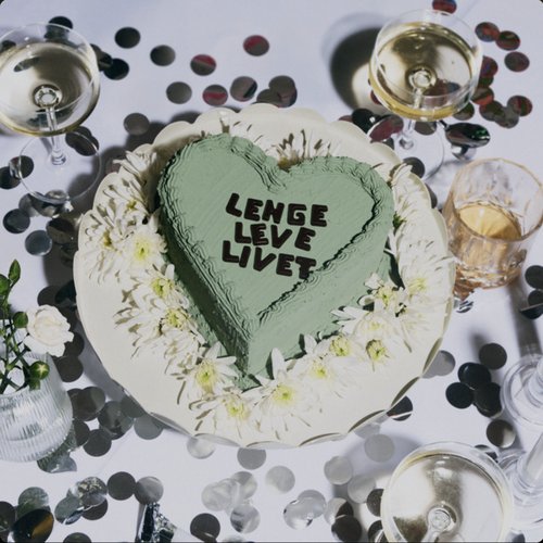 LENGE LEVE LIVET [Explicit]