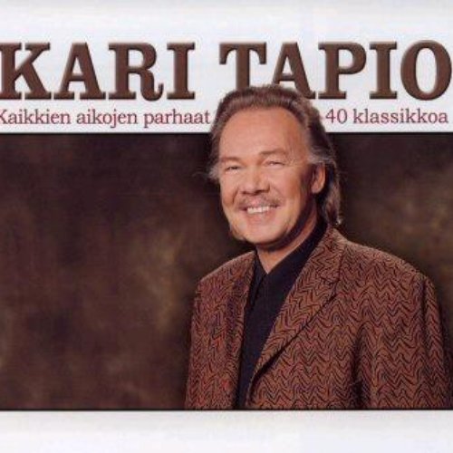 Kaikkien Aikojen Parhaat Vol. 2 - 40 Klassikkoa — Kari Tapio 