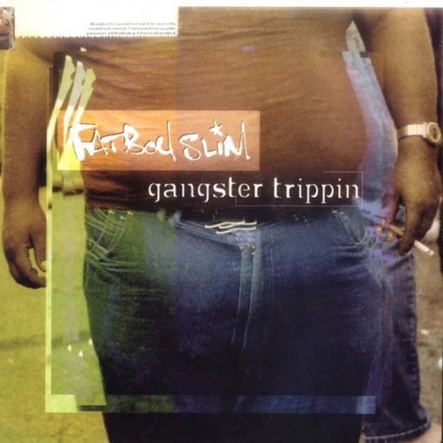 Gangster Trippin