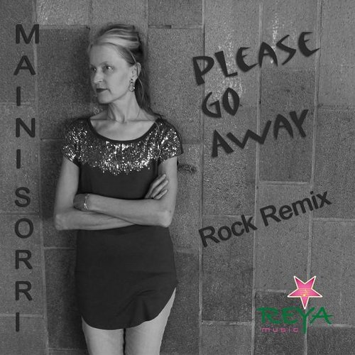 Please Go Away (Rock Remix)