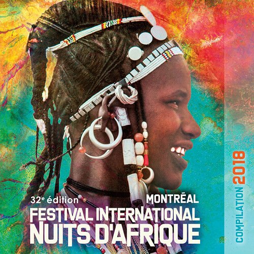 Festival International Nuits d'Afrique 32ème édition - Compilation 2018