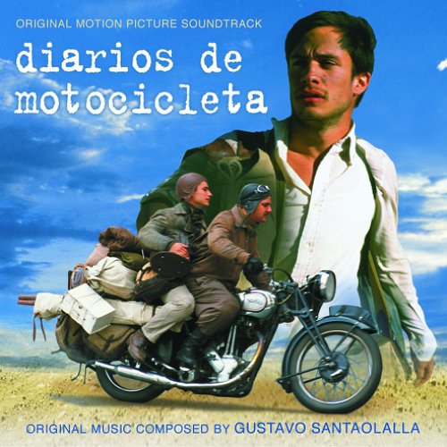 Diarios De Motocicleta — Gustavo Santaolalla Last.fm
