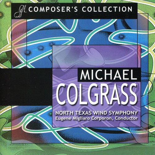 Composer's Collection: Michael Colgrass