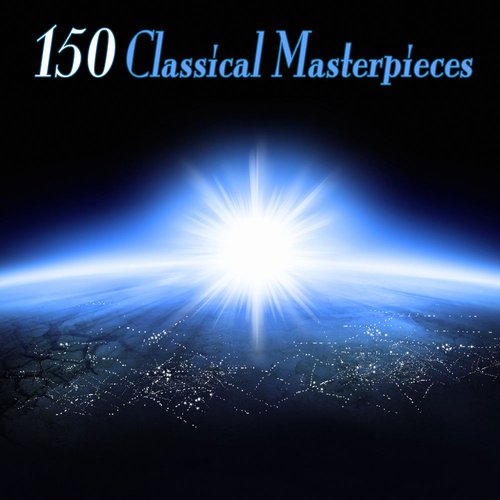 150 Classical Masterpieces