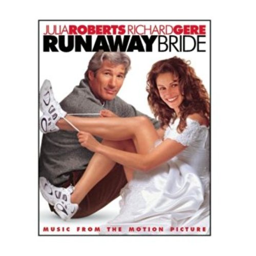 Runaway Bride - Music From The Motion Picture