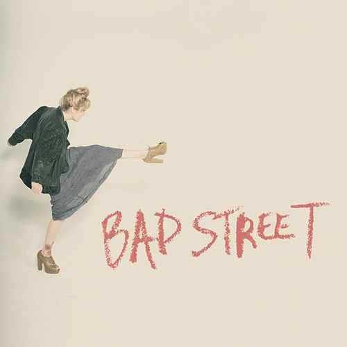 Bad Street - Single