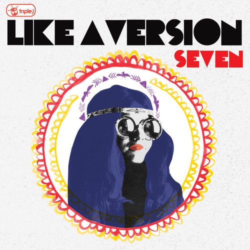 Like a Version: Volume 7