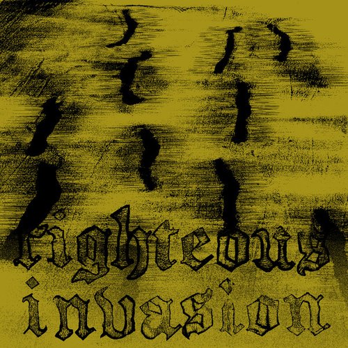 Righteous Invasion
