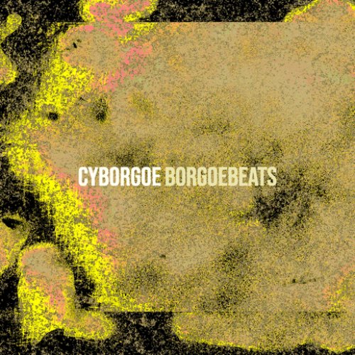Cyborgoe