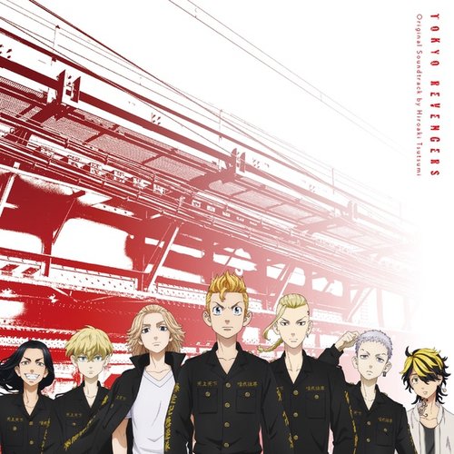 Tokyo Revengers Original Soundtrack