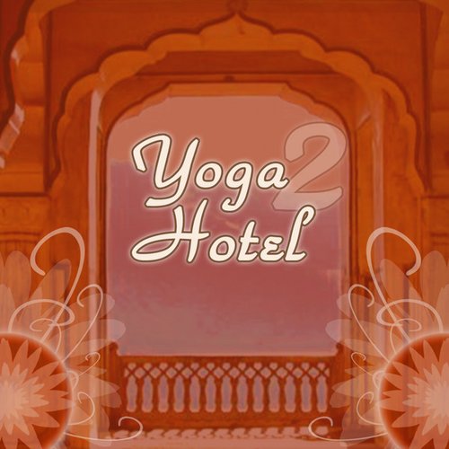 Yoga Hotel 2