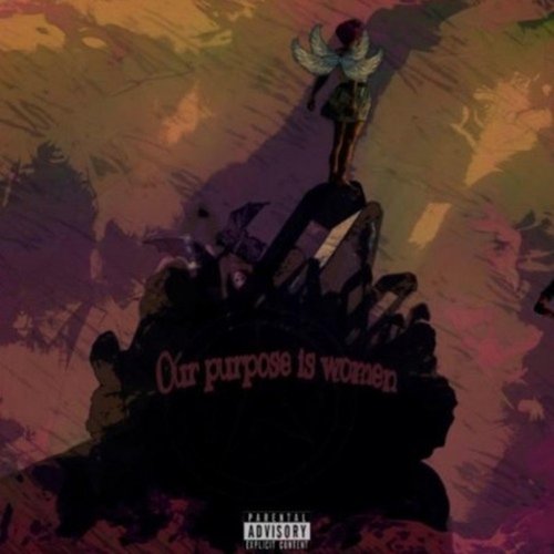 Our Purpose Is Women