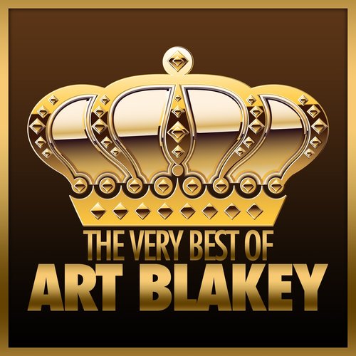The Very Best of Art Blakey