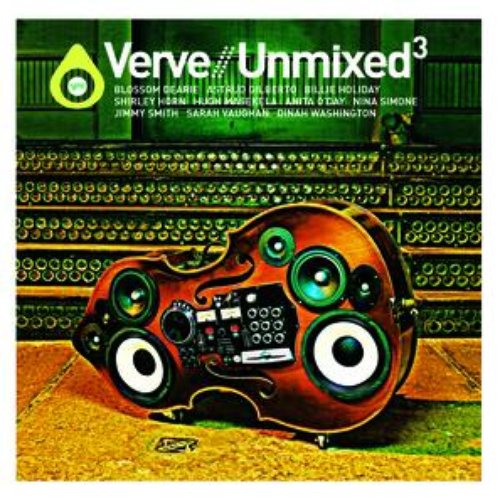 Verve/Unmixed 3