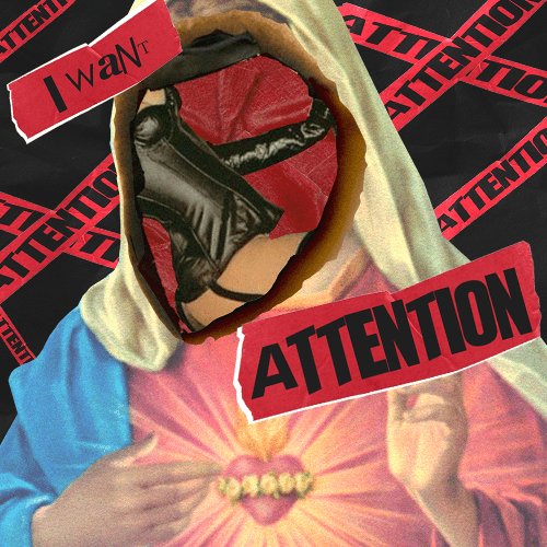 I Want Attention