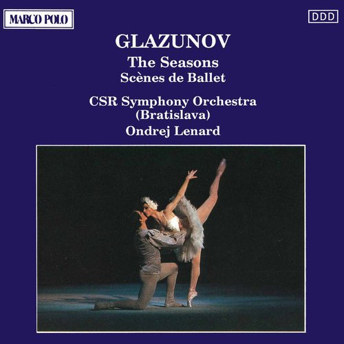 Glazunov: The Seasons / / Scènes De Ballet