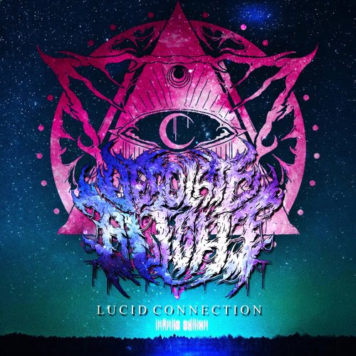 Lucid Connection (Infinite Edition)